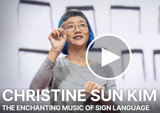 Christine Sun Kim – Enchanting Music of Sign Language TED Talk